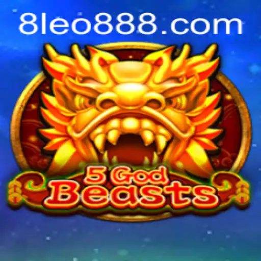 Discovering 5GodBeasts: A Journey into the Mythical World with LEO888
