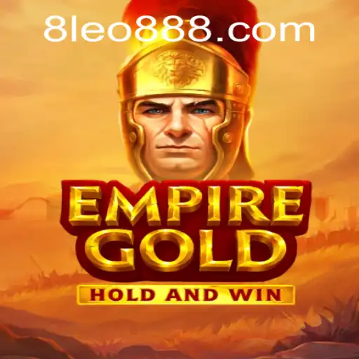 Unveiling EmpireGold: Step Into a World of Strategy with LEO888